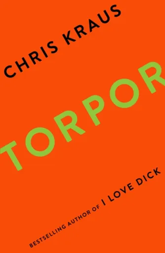 Torpor - Chris Kraus