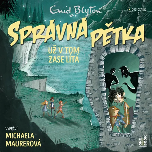 SPRÁVNÁ PĚTKA už v tom zase lítá - Enid Blyton - audiokniha