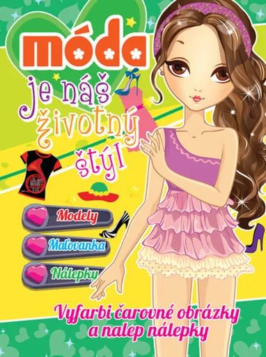 Móda je náš životný štýl