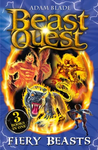 Beast Quest: Beast Quest bind-up: Fiery Beasts - Adam Blade