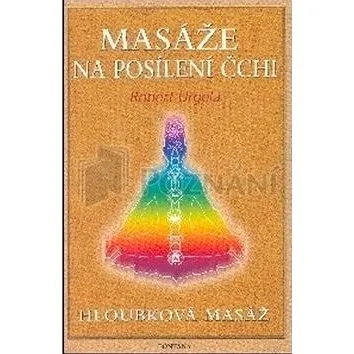 Masáže na posílení čchi (978-80-7336-296-6)