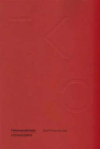 FK15 Umění autorské knihy a výtvarná výchova - Jana Francová