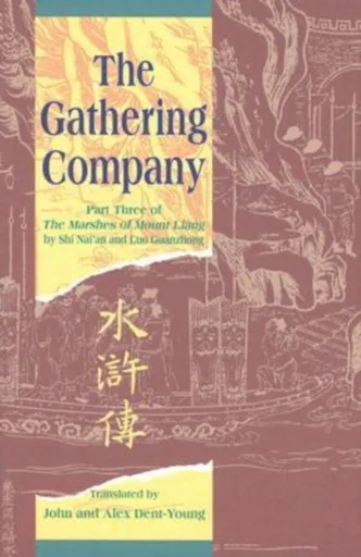 The Gathering Company - Luo Guanzhong, Shi Nai'an