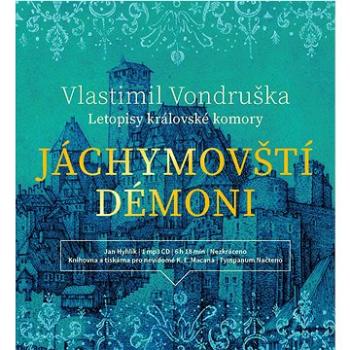 Jáchymovští démoni: Letopisy královské komory