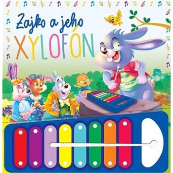 Zajko a jeho xylofón (978-80-8444-236-7)