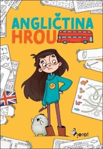 Angličtina hrou - Magdalena Takáčová, Vendula Veselá