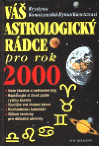 Váš astrologický rádce pro rok 2000 - Krystyna Konaszewska-Rymarkie