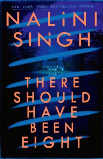 There Should Have Been Eight - Nalini Singhová