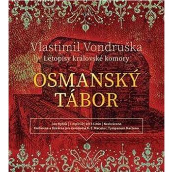 Osmanský tábor: Letopisy královské komory