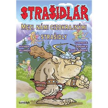 Strašidlář - Mezi námi cizokrajnými strašidly (978-80-247-5628-8)