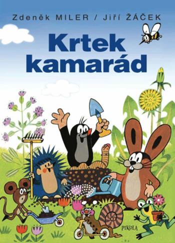 Krtek kamarád - Jiří Žáček