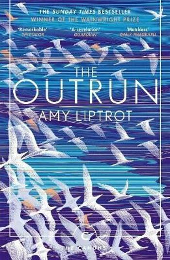 The Outrun - Liptrot Amy