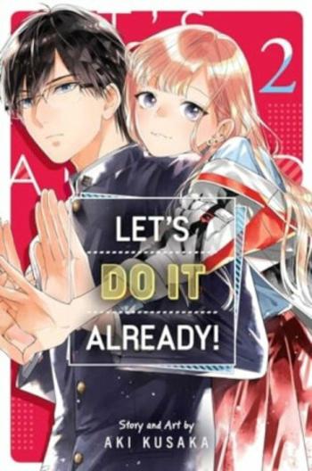 Let´s Do It Already! 2 - Aki Kusaka