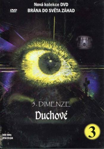 5. DIMENZE (3. díl) - Duchové (DVD) (papírový obal)