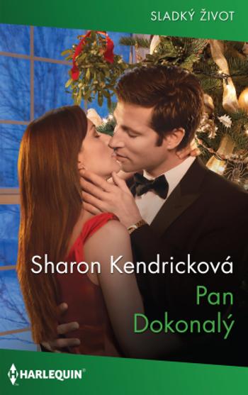 Pan Dokonalý - Sharon Kencricková - e-kniha