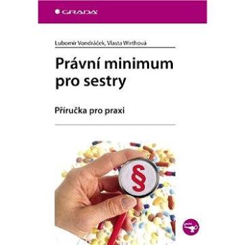 Právní minimum pro sestry (978-80-247-3132-2)