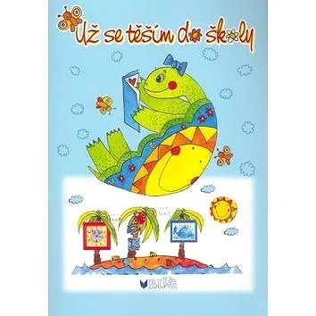 Už se těším do školy (80-7274-957-9)