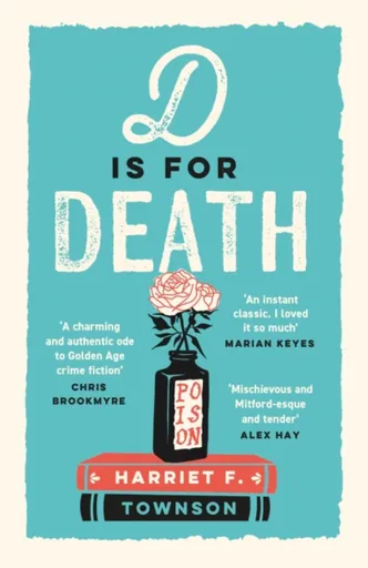 D is for Death - Harriet F. Townson
