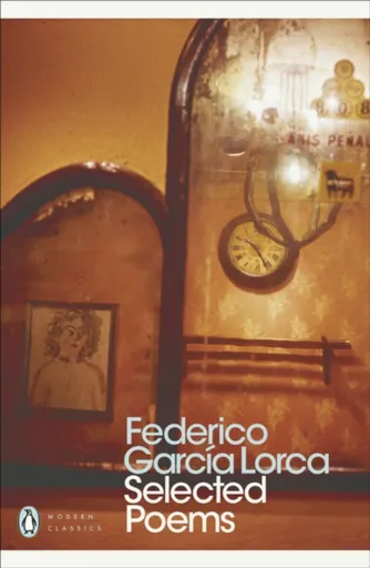 Selected Poems - Federico García Lorca