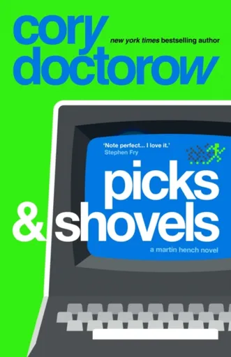 Picks and Shovels - Doctorow Cory