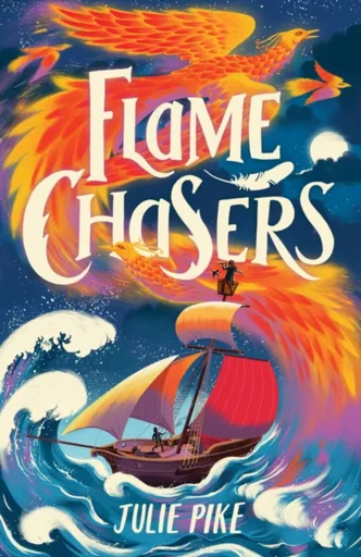 Flame Chasers - Julie Pike