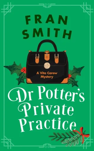 Dr Potter's Private Practice - Fran Smith