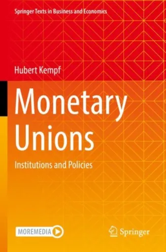 Monetary Unions - Hubert Kempf