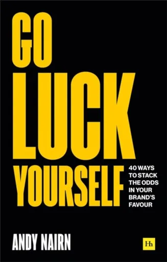 Go Luck Yourself - Andy Nairn