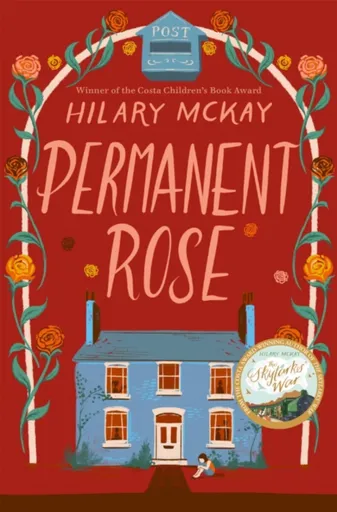 Permanent Rose - Hilary McKay