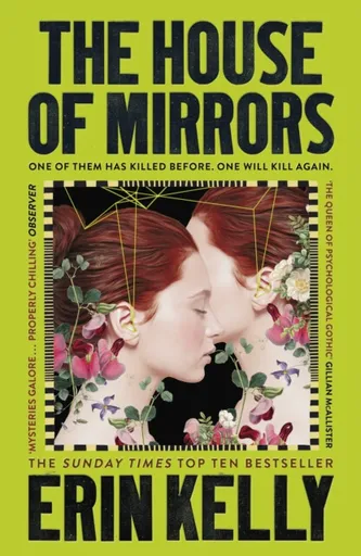The House of Mirrors - Erin Kelly