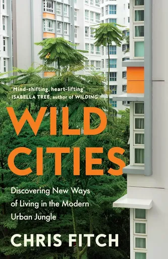 Wild Cities - Chris Fitch