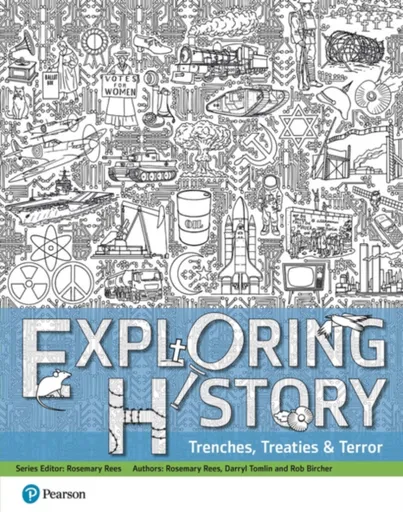 Exploring History Student Book 3 - Rob Bircher, Darryl Tomlin, Rosemary Rees
