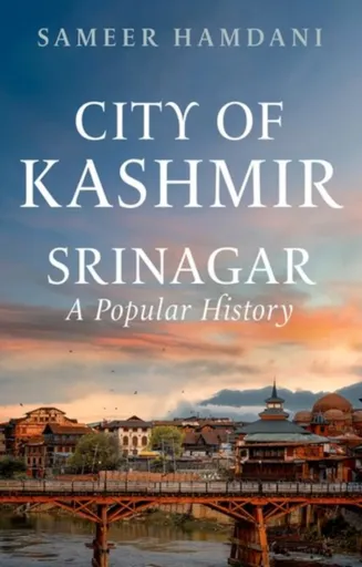 City of Kashmir - Sameer Hamdani