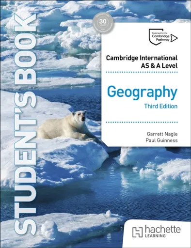 Cambridge International AS & A Level Geography Third Edition - Guinness Paul, Garrett Nagle