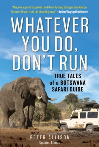 Whatever You Do, Don't Run - Allison Peter