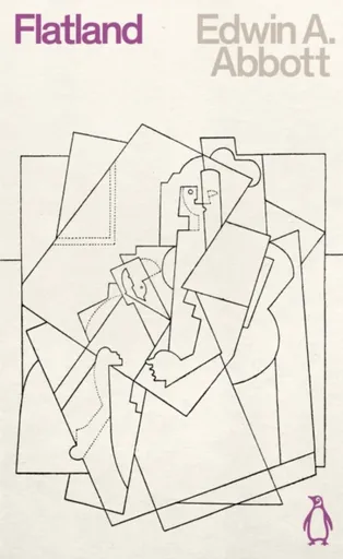 Flatland - Edwin Abbott
