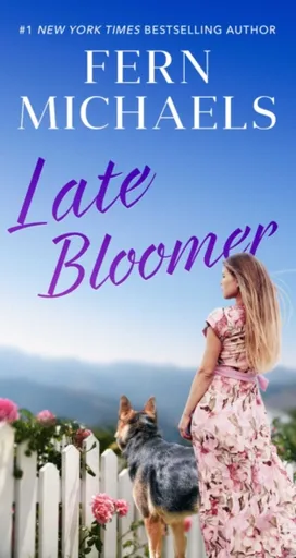 Late Bloomer - Fern Michaels