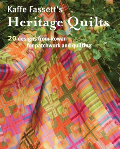 Kaffe Fassett's Heritage Quilts - K Fassett