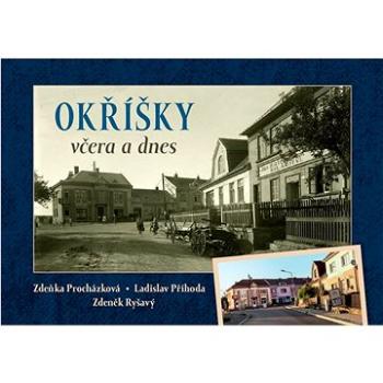 Okříšky včera a dnes (978-80-88041-55-9)