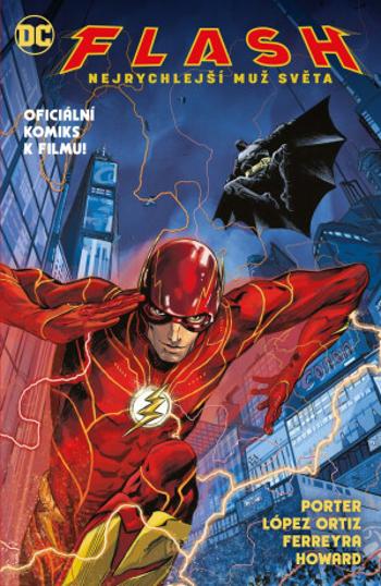 Flash Nejrychlejší muž světa - Juan Ferreyra, Kenny Porter