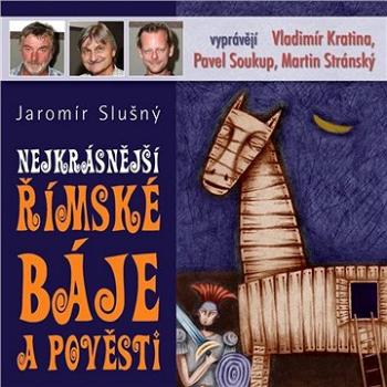 Nejkrásnější římské báje a pověsti