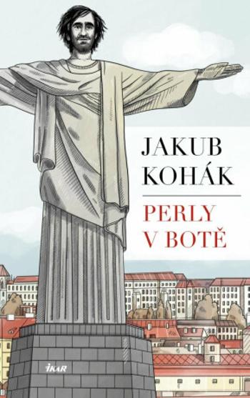 Perly v botě - Jakub Kohák