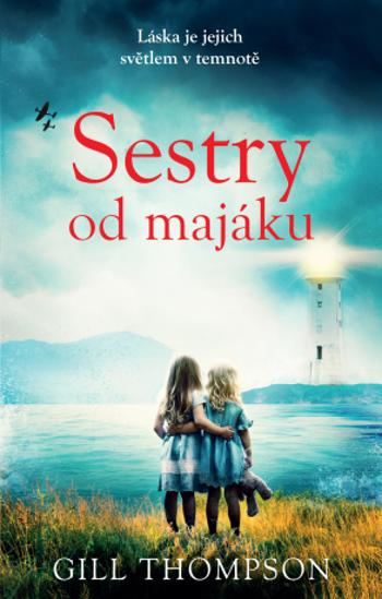 Sestry od majáku - Gill Thompson - e-kniha