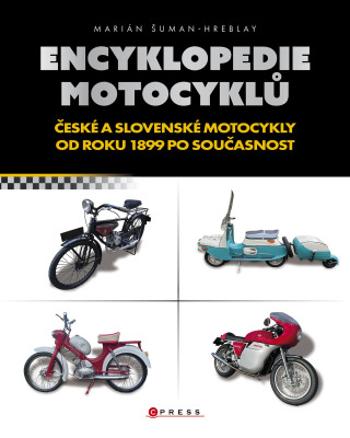 Encyklopedie motocyklů - Marián Šuman-Hreblay - e-kniha