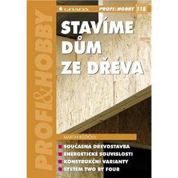 Stavíme dům ze dřeva (80-247-1461-2)