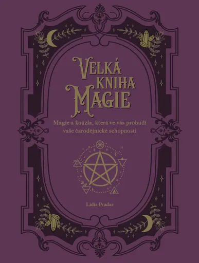 Velká kniha magie - Lidia Pradas