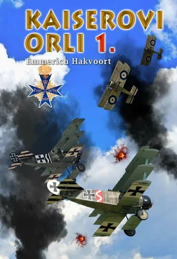 Kaiserovi orli 1. (poškozená) - Emmerich Hakvoort