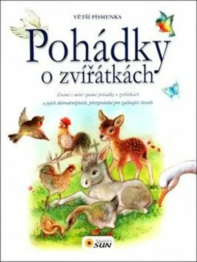 Pohádky o zvířátkách s většími písmenky