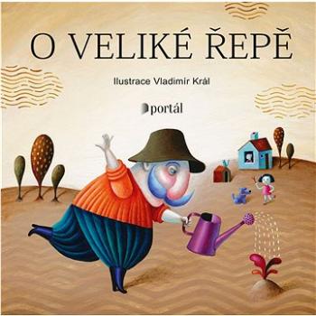 O veliké řepě / Koza rohatá (978-80-262-1951-4)