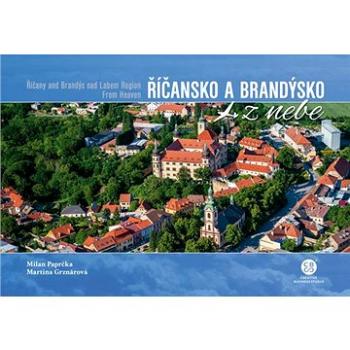 Říčansko a Brandýsko z nebe (978-80-88259-66-4)